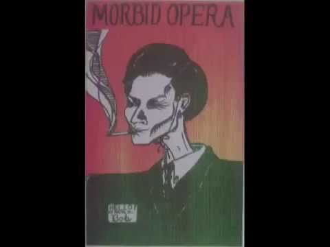 Morbid Opera - Recordings 1983 - 1989