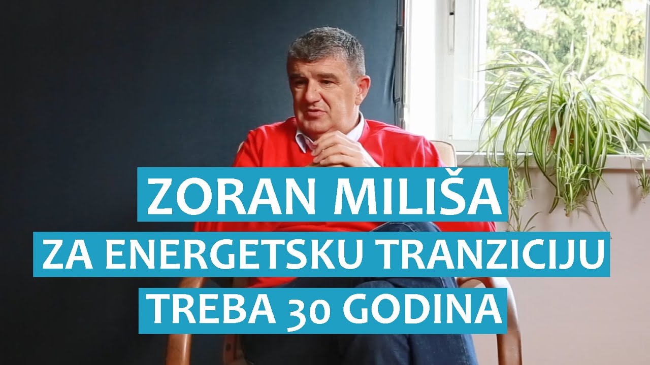 Zoran Miliša: Glasgow je dobra stvar, ali za energetsku tranziciju treba 30 godina