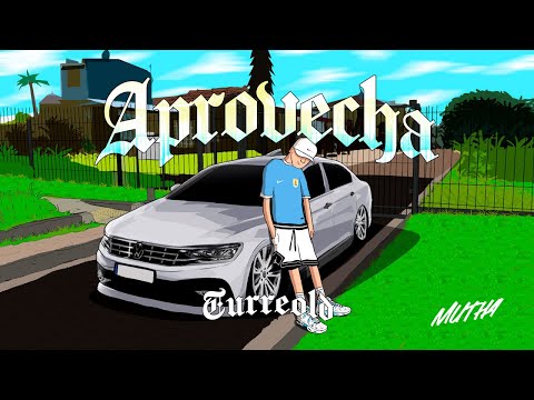 Aprovecha (TurreOld) - DJ Mutha