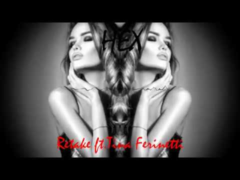 Retake ft.Tina Ferinetti