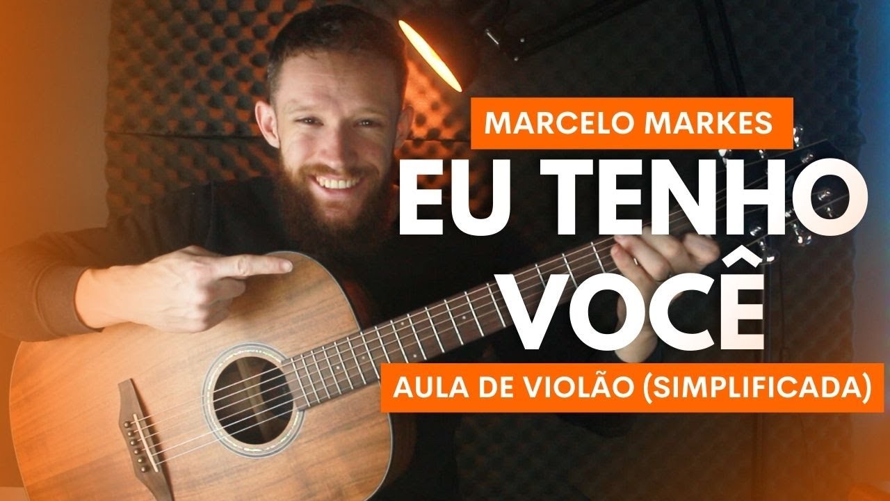 COMO TOCAR EU TENHO VOCÊ no VIOLÃO (Aula de Violão SIMPLIFICADA)