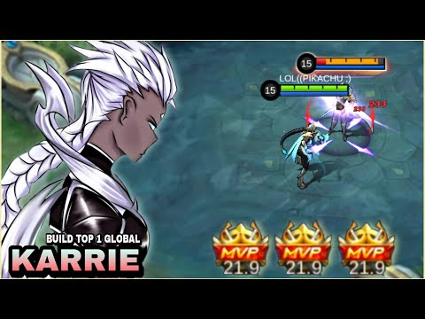 KARRIE BEST BUILD 2022 | INSANE DAMAGE | BUILD TOP 1 GLOBAL KARRIE | MLBB
