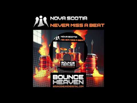 Nova Scotia - Never Miss A Beat