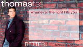 Thomas Fiss New Song BETTER  Official Lyrics Video!