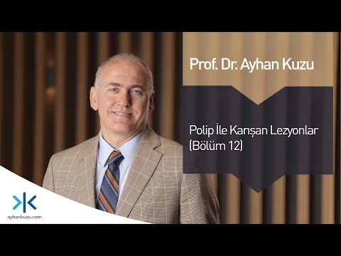 Polip İle Karışan Lezyonlar (Bölüm 12)