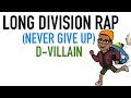 LONG DIVISION - Math Rap - Math Song