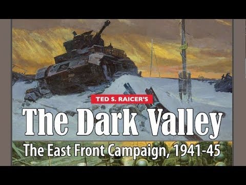 The Dark Valley Deluxe Editon, GMT Games Out of the Box and Commentary