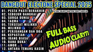 Download lagu ALBUM DANGDUT ORGEN TUNGGAL VIRAL PALING HITS 2025| DANGDUT ELECTONE TERBARU-PESTA PASTI BERAKHIR mp3