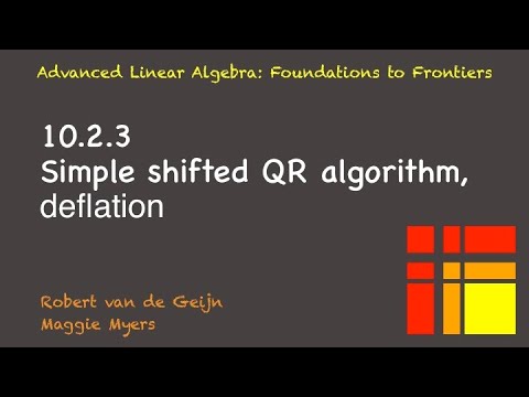 10.2.3 Simple shifted QR algorithm, deflation