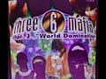 Three 6 Mafia - Whatcha Do Slipped 'N Dripped (Chopped and Screwed) by DJ Juve (SNDA)