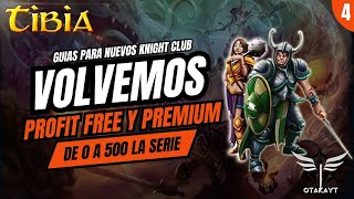 TIBIA 2025🔵VOLVEMOS CON LAS GUIAS FREE+ PREMIUM🔵KNIGHT CLUB 🔵0 A 500