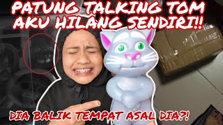 Download lagu PATUNG TALKING TOM AKU HILANG SENDIRI‼️ DIA BALIK TEMPAT ASAL DIA?! mp3