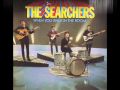 searchers goodbye my love 