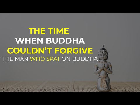 The Time When Buddha Would Not Forgive | The Story Of Compassion On How To Forgive - BUDDHA STORIES