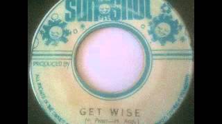 HORACE ANDY + THE SUNSHOT BAND - Get wise + wiser dub (1975 Sunshot)