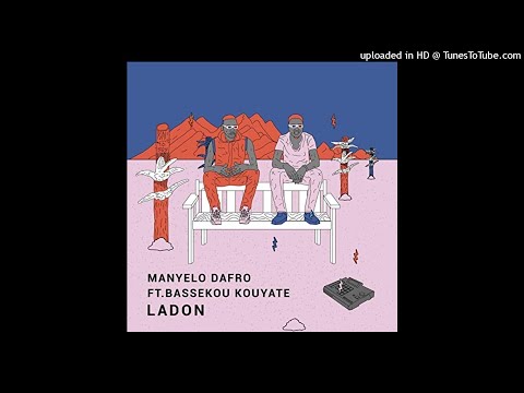 Manyelo Dafro - Ladon Feat. Bassekou Kouyaté