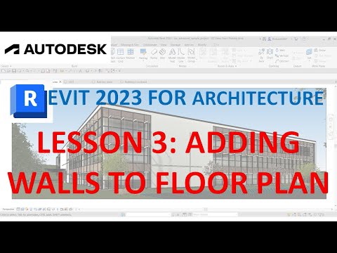 REVIT 2023 FOR ARCHITECTURE: LESSON 3 - ADD WALLS IN FLOOR PLAN VIEW