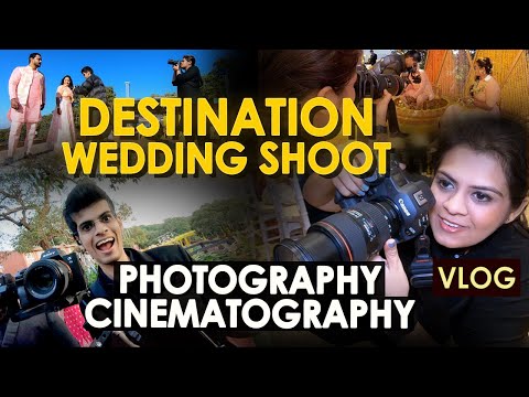 Destination Wedding Shoot VLOG | Learn Wedding Photography Cinematography Hands On Practically
