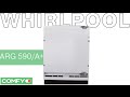 Видеообзор Whirlpool ARG 590