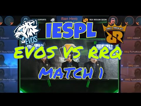 MATCH 1 RRQ VS EVOS   BIGMATCH IESPL INDONESIA