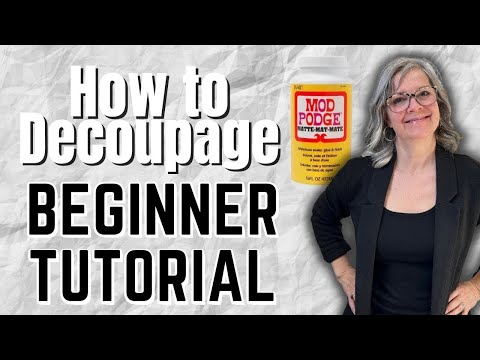 How To Decoupage For Beginners: A Step-by-step Tutorial