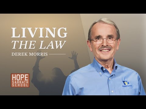 Lesson 9: Living the Law