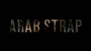 Arab Strap - Fable of the Urban Fox (Check/Fault Mix) - OFFICIAL VIDEO