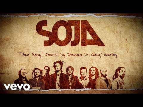 SOJA - Your Song (Lyric Video) ft. Damian "Jr. Gong" Marley