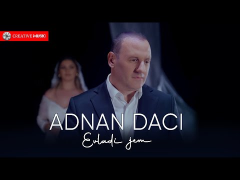 Adnan Daci - Evladi Jem