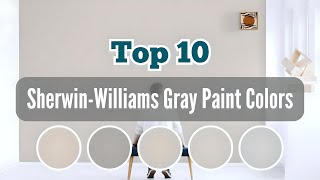 Top 10 Sherwin Williams Gray Paint Colors