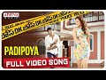 Padipoya Full Video Song DK Bose Telugu Movie Sundeep Kishan Nisha Agarwal Achu Rajamani