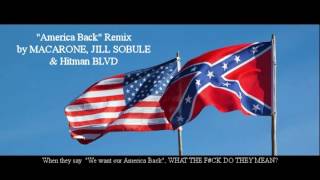 AMERICA BACK - REMIX by MACARONE, JILL SOBULE, Hitman BLVD (Explicit)