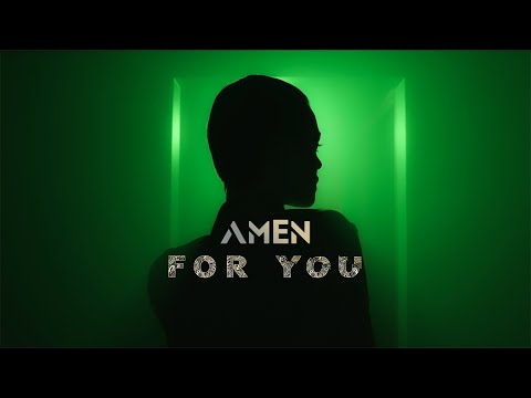 AMEN - For You (Official Video)