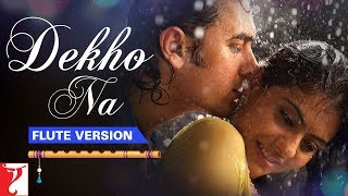 Download lagu Flute Version: Dekho Na | Fanaa | Jatin-Lalit | Prasoon Joshi | Vijay Tambe mp3