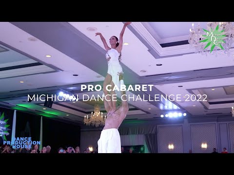 PRO CABARET FINAL | MICHIGAN DANCE CHALLENGE 2022