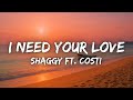 Shaggy I Need Your Love Ft Mohombi Faydee Costi Lyrics