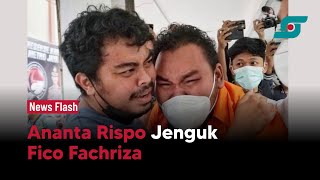 Tangis Ananta Rispo Pecah Saat Jenguk Fico Fachriza | Opsi.id