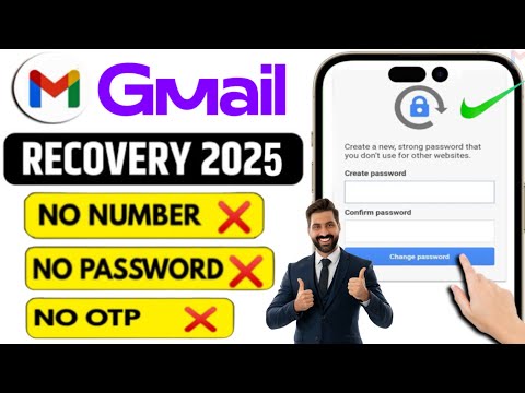 Gmail Account Recovery 2025 || Recover Gmail Account without Verification Code Password & Number