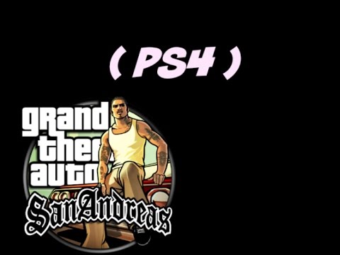 Lets play Grand Theft Auto: San Andreas ( PS4 ) Walkthrough part 11 | سلسلة تختيم
