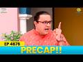 Ep 4676 PRECAP Taarak Mehta Ka Ooltah Chashmah तारक मेहता का उल्टा �