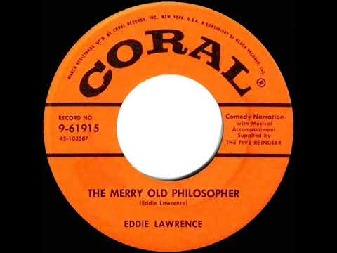 1957 Eddie Lawrence - The Merry Old Philosopher