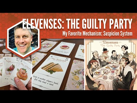 Elevenses (The Guilty Party): My Favorite Mechanism