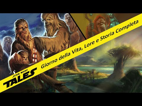 Giorno della Vita, Lore e Storia Completa - Star Wars Tales