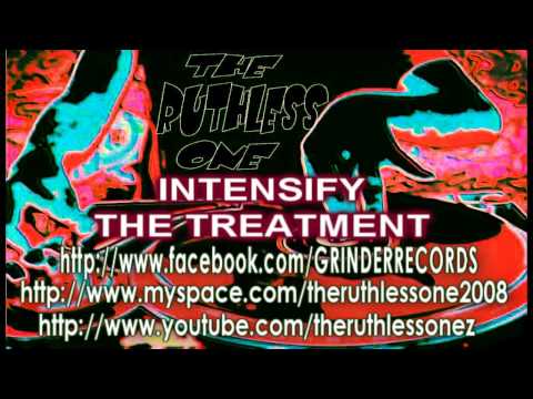 THE RUTHLESS ONE - INTENSIFY THE TREATMENT - Drum&Bass