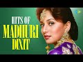 Hits Of Madhuri Dixit Audio Jukebox Ab Tere Dil Mein To Dil Dene Ki Ruth Humko Aaj Kal Hai