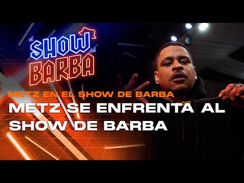 ¡METZ CON BARBA ROJA EN EL MEJOR SHOW! | EL SHOW DEL BARBA - Cap. 4