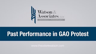 PAST PERFORMANCE EVALUATIONS IN GAO PROTEST