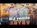 Jatav Se Dabang Dj Remix Pinku Bhandole Vala Saif Saif Varun Gadwala More