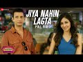 Jiya Nahin Lagta Full Video Babloo Bachelor Jeet Gannguli Aakanksha Sharma Sharman Joshi