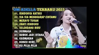 Download lagu OM ADELLA TERBARU 2025π΅ RINDUNYA HATIKU - SIA SIA MENGHARAP CINTAMU - MERAYU TUHAN - OBATI RINDUKU mp3 Download lagu OM ADELLA TERBARU 2025π΅ RINDUNYA HATIKU - SIA SIA MENGHARAP CINTAMU - MERAYU TUHAN - OBATI RINDUKU mp3